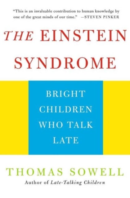 The Einstein Syndrome - Bright Children Who Talk Late