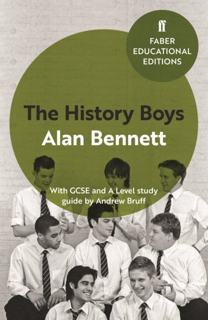 The History Boys - With GCSE and A Level study guide