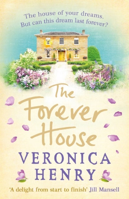 The Forever House - A cosy feel-good page-turner