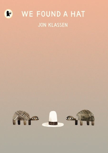 We Found a Hat - The final tale in Jon Klassen’s multi-award-winning and bestselling hat trilogy, giving his deadpan finale a surprising new twist...