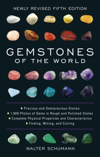 Gemstones of the World - Newly Revised Fifth Edition