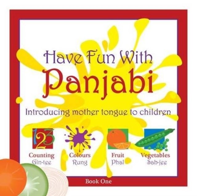 Have Fun With Panjabi - Introducing Mother Tongue to Children