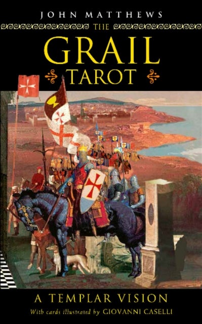 The Grail Tarot - A Templar Vision (Tarot Kit Box Set with 78 Cards and Guide Book)