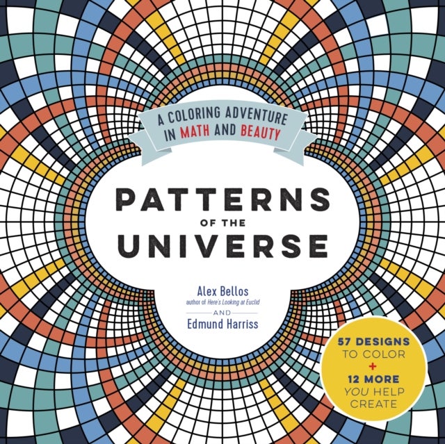 Patterns of the Universe - A Coloring Adventure in Math and Beauty