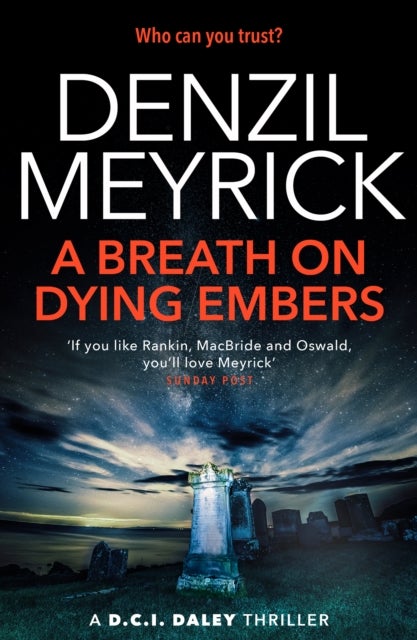 A Breath on Dying Embers - A D.C.I. Daley Thriller