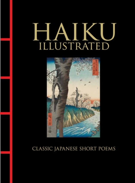 Haiku Illustrated - Classic Japanese Short Poems