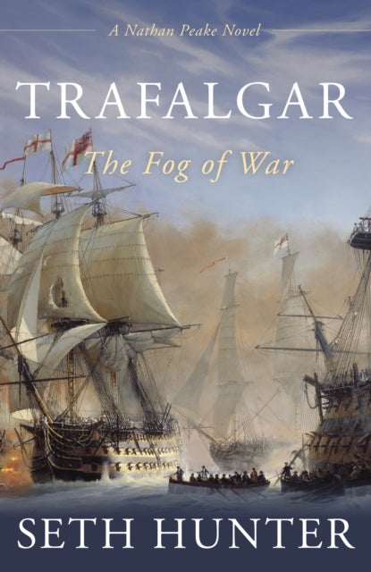 Trafalgar - The Fog of War