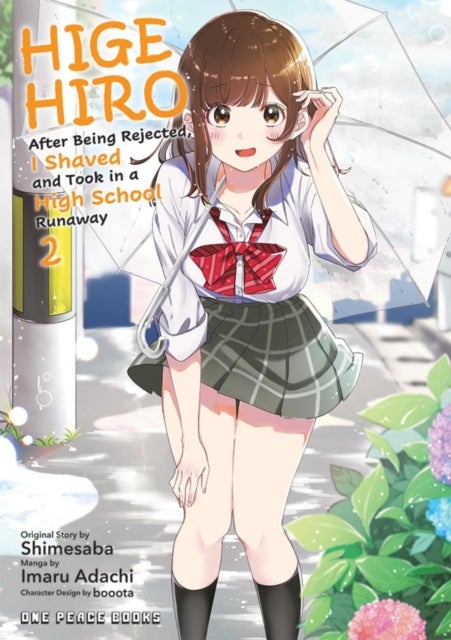 Higehiro Volume 2 - After Being Rejected, I Shaved and Took in a High School Runaway