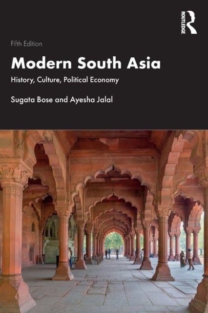 Modern South Asia - History, Culture, Political Economy