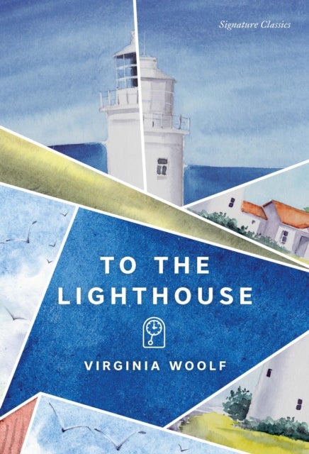 To the Lighthouse - To the Lighthouse (Signature Editions)