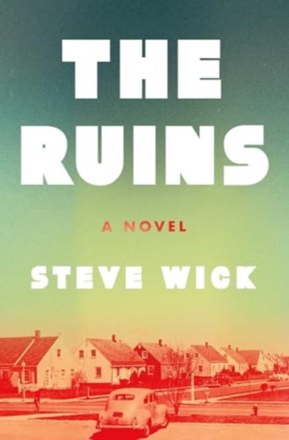 The Ruins - A Novel