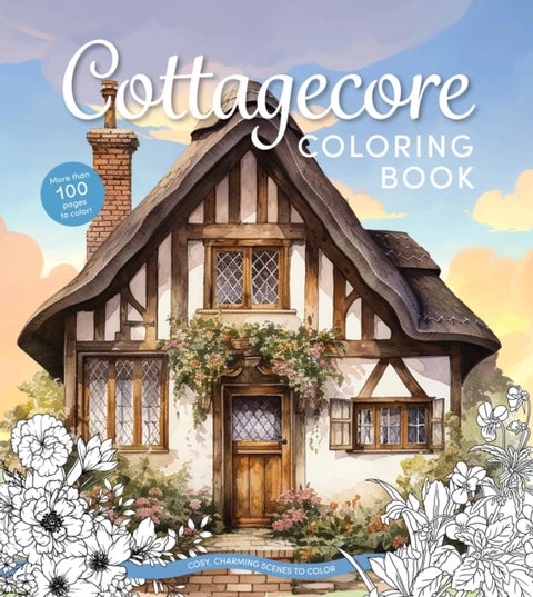 Cottagecore Coloring Book - Cozy, Charming Scenes to Color