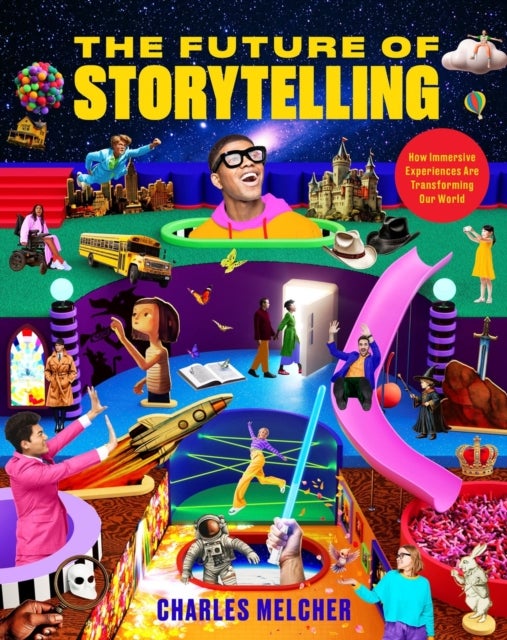 The Future of Storytelling - How Immersive Experiences Are Transforming Our World