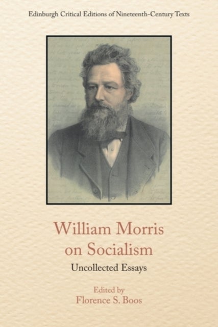 William Morris on Socialism - Uncollected Essays