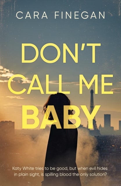 Don?t Call Me Baby