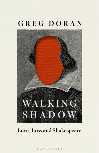 Walking Shadow - Love, Loss and Shakespeare