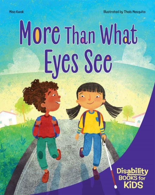 More Than What Eyes See - A book about blindness