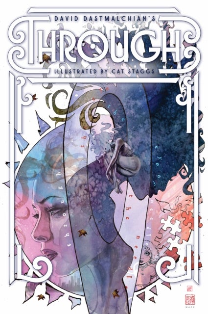 David Dastmalchian: Through - Deluxe Edition