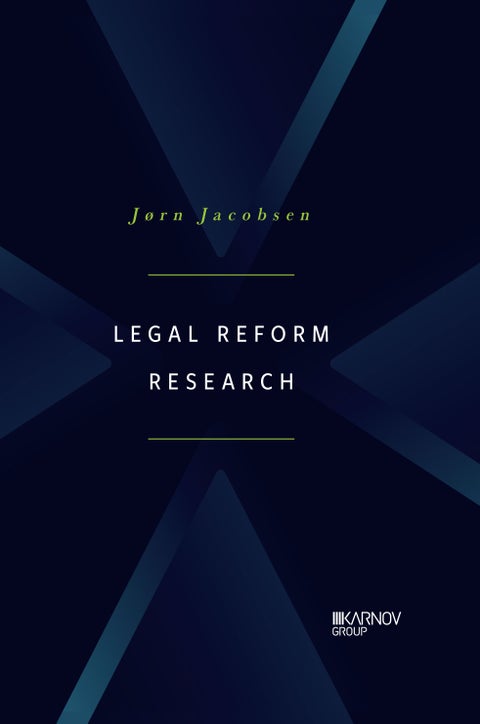 Legal reform research - groundworks for legal scholarship
