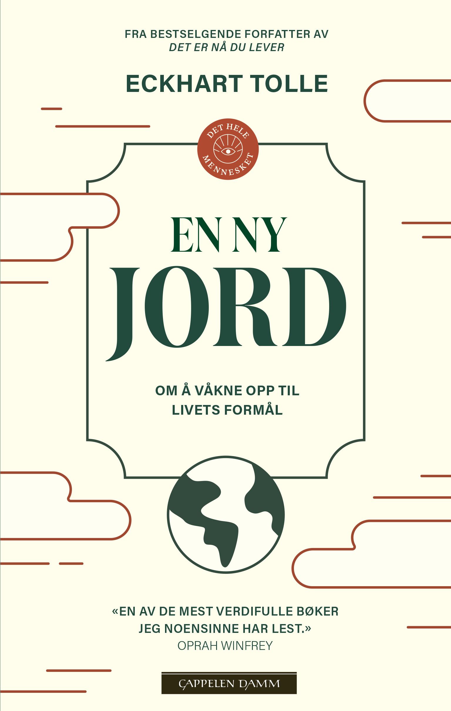 En ny jord - våkn opp til livets formål