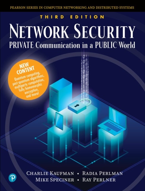 Network Security - Private Communication in a Public World