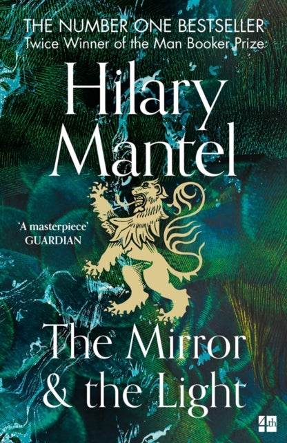 The Mirror and the Light - ,,Mantel,Hilary