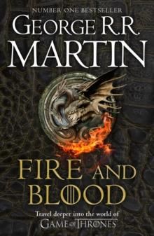 Fire and Blood - The Inspiration for Hbo’s House of the Dragon