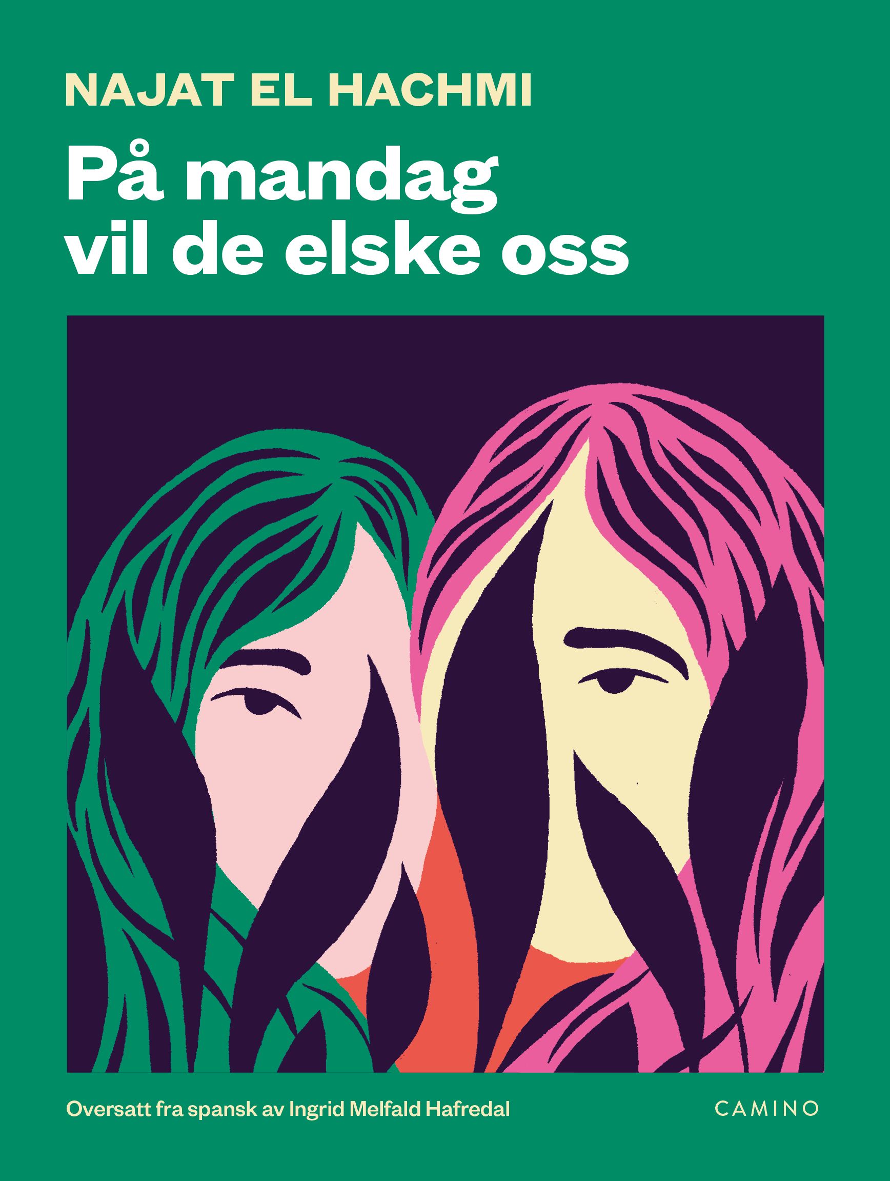 På mandag vil de elske oss (EPUB)