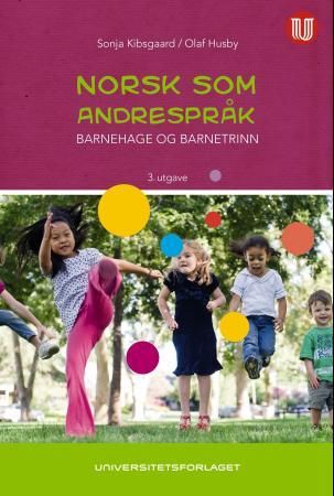 Norsk som andrespråk - barnehage og barnetrinn