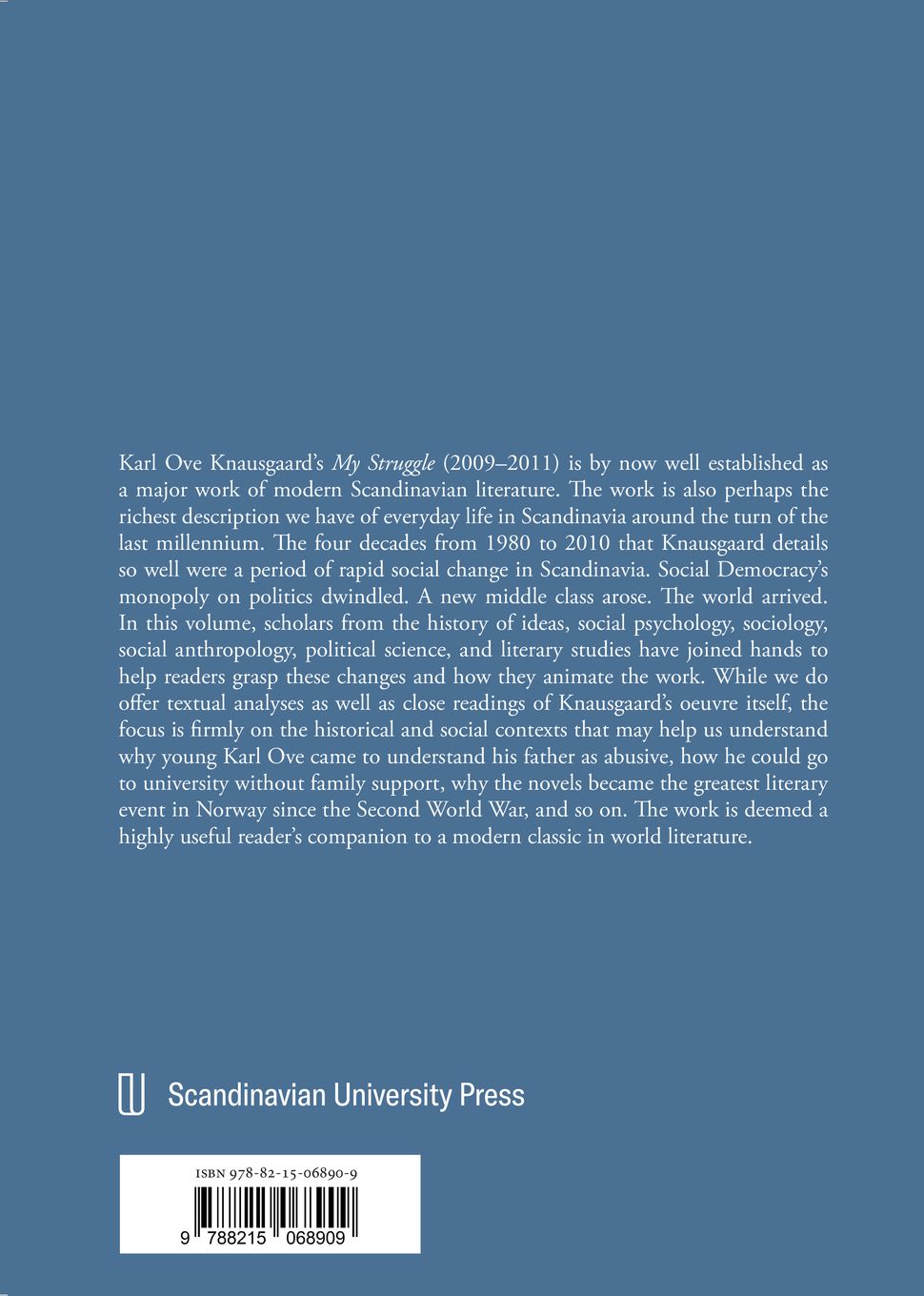 Knausgaard in context