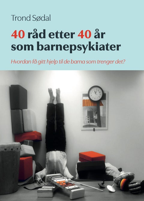 40 råd etter 40 år - hvordan få gitt hjelp til de barna som trenger det?
