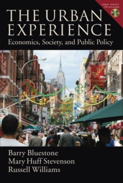 The Urban Experience - Economics, Society, and Public Policy