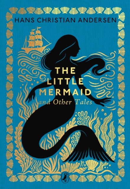 The Little Mermaid and Other Tales - Little Puffin Clothbound Classics
