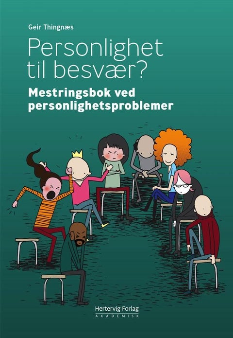 Personlighet til besvær? - mestringsbok ved personlighetsproblemer