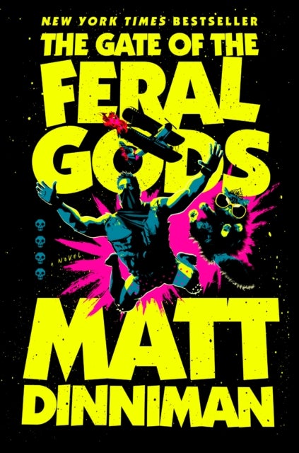 The Gate of the Feral Gods - Dungeon Crawler Carl 4