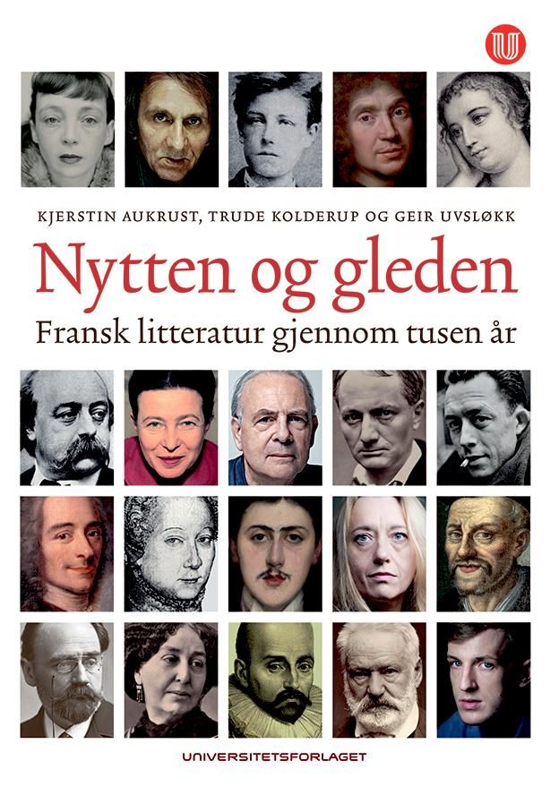 Nytten og gleden - fransk litteratur gjennom tusen år