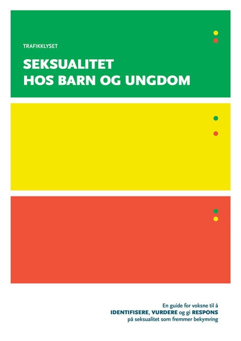 Trafikklyset - seksualitet hos barn og ungdom