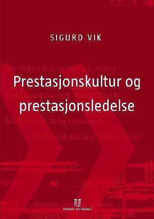 Prestasjonskultur og prestasjonsledelse
