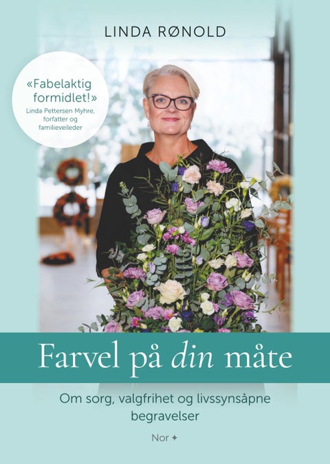 Farvel på din måte - om sorg, valgfrihet og livssynsåpne begravelser