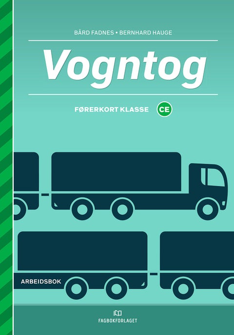 Vogntog - Arbeidsbok : førerkort klasse CE