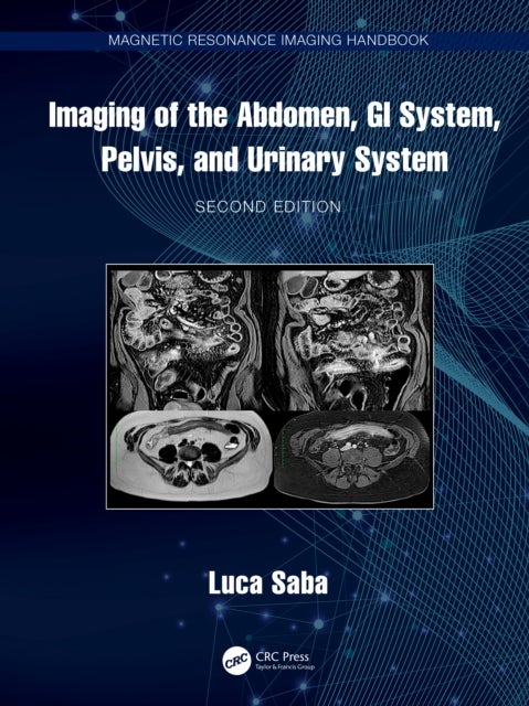 Imaging of the Abdomen, GI System, Pelvis, and Urinary System