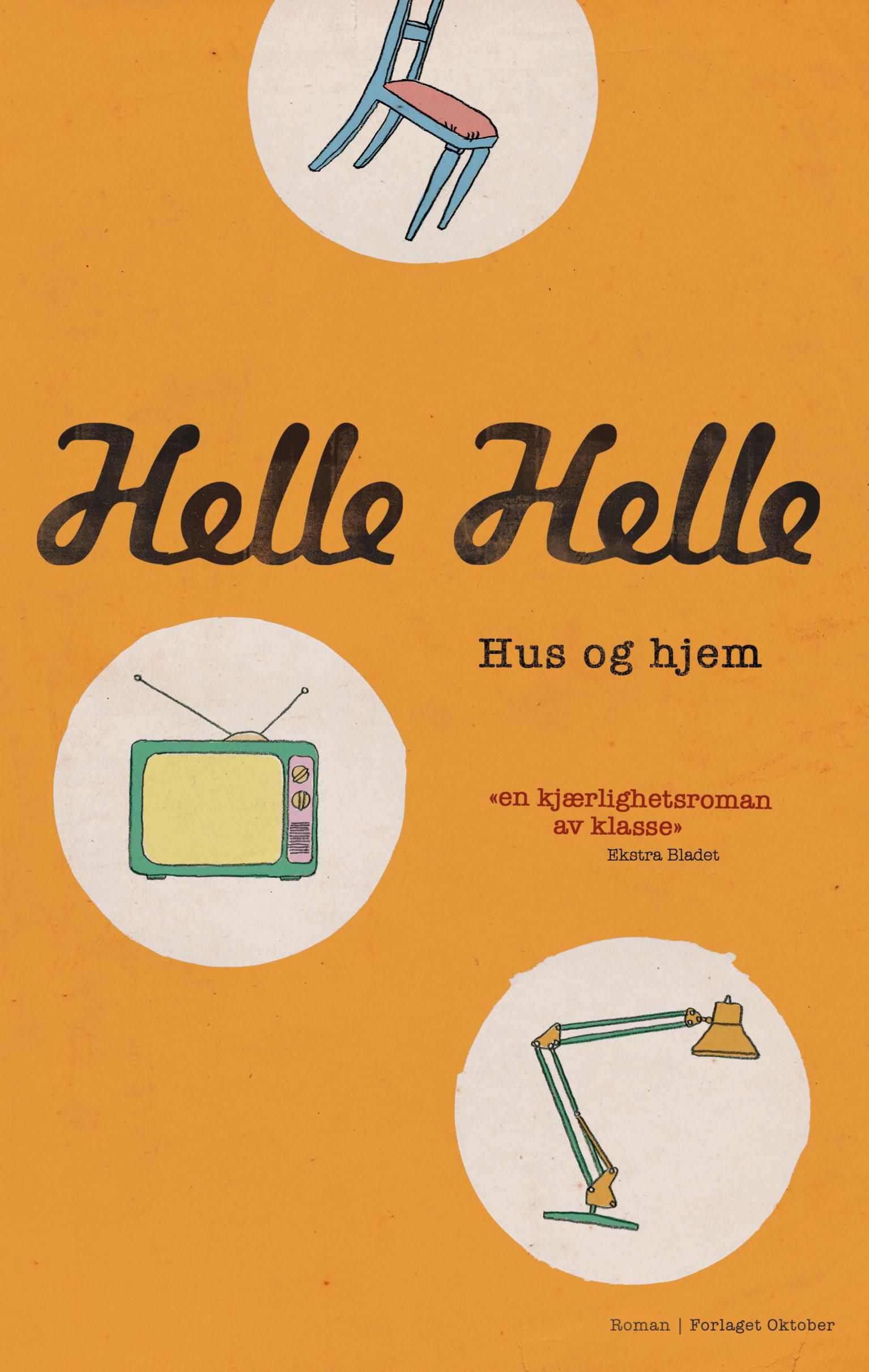 Hus og hjem - roman