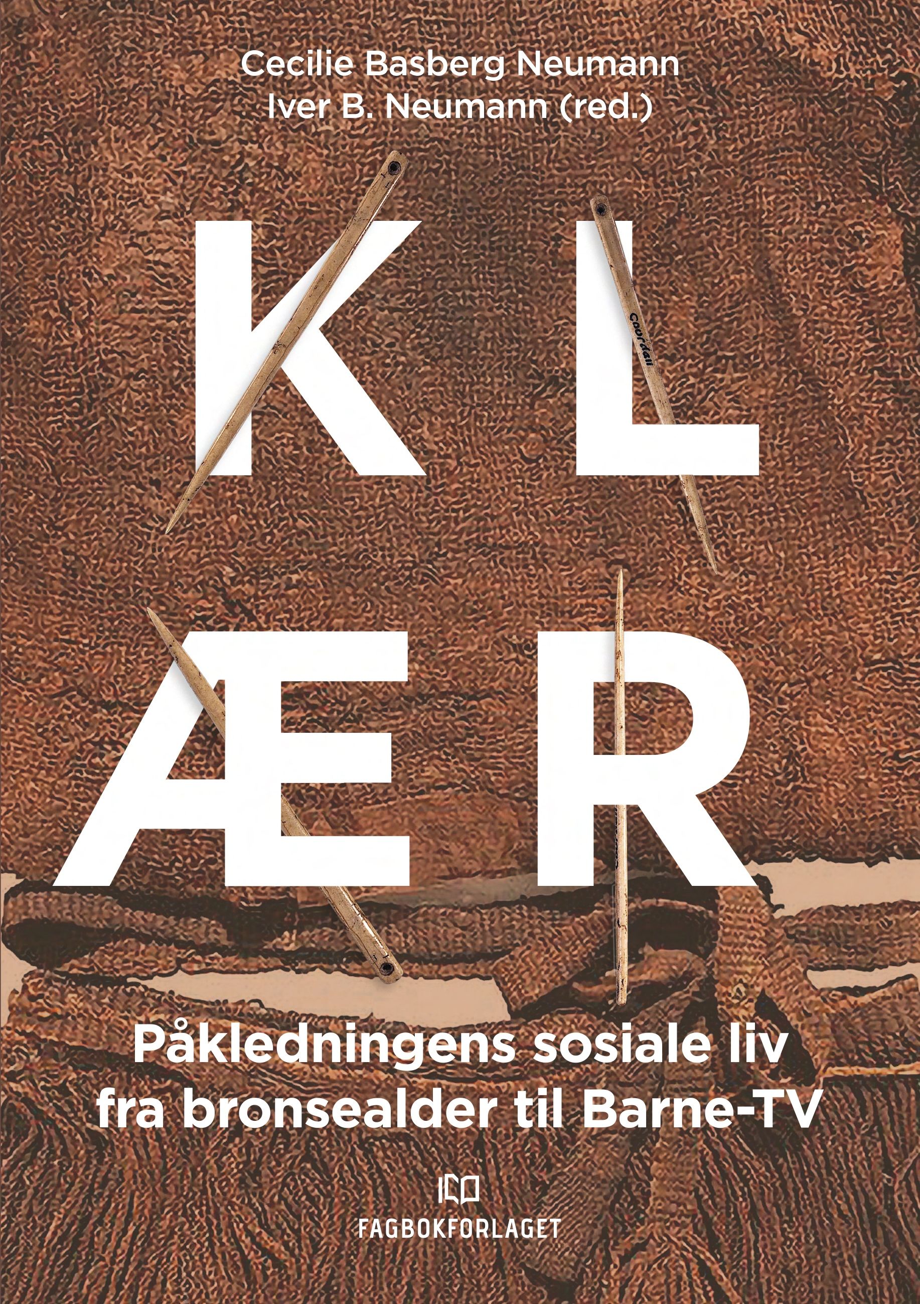 Klær - påkledningens sosiale liv fra bronsealder til barne-tv