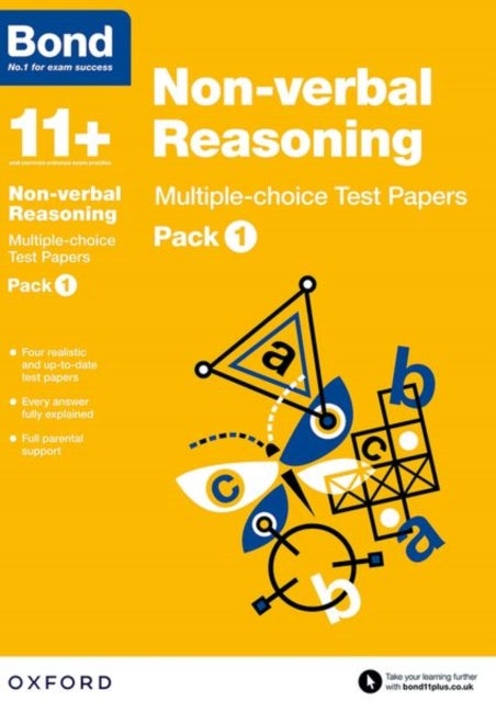 Bond 11+: Non-verbal Reasoning: Multiple-choice Test Papers: Ready for the 2026 exam (for GL Assessment & other 11 plus exams) - Pack 1