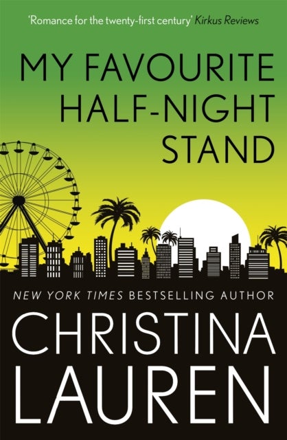 My Favourite Half-Night Stand - a hilarious friends to lovers romcom from the bestselling author of The Unhoneymooners