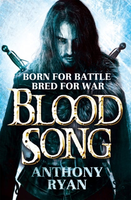 Blood Song - Book 1 of Raven's Shadow