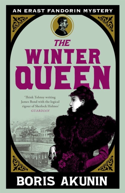 The Winter Queen - An Erast Fandorin Mystery 1