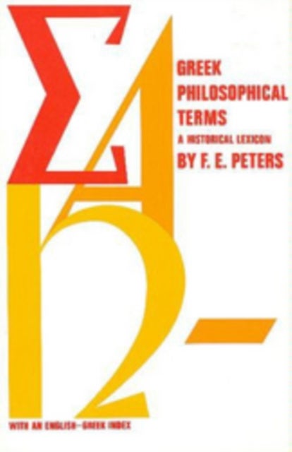 Greek Philosophical Terms - A Historical Lexicon