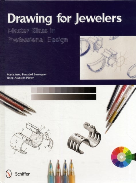 Drawing for Jewelers - Master Class in Professional Design