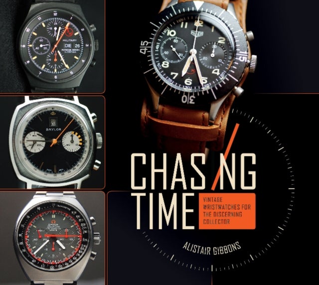 Chasing Time - Vintage Wristwatches for the Discerning Collector